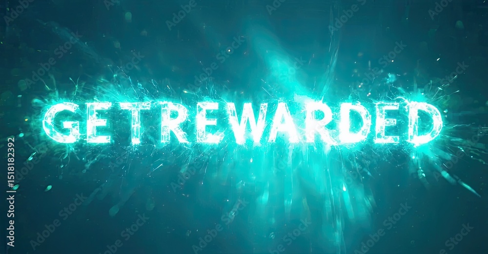 Poster bright text reads getrewarded against dark teal background. sparkling light emanates from letters, c