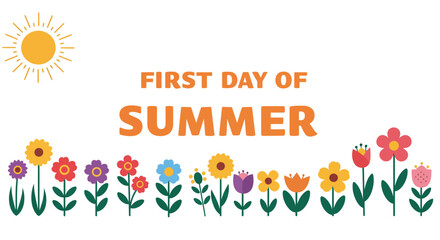 Colorful Flowers and Sun Celebrating the First Day of Summer