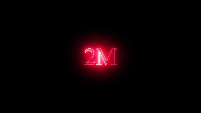 2m two  million neon glowing text animation on black background