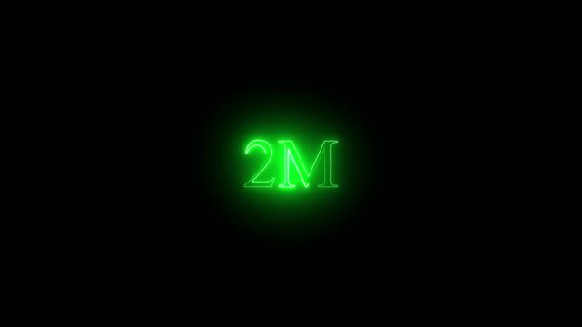 2m two  million neon glowing text animation on black background