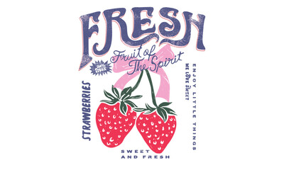 Feeling berry mood. Fresh strawberry fruit with print bow. You are so berry sweet.  Sweet berry fruit club print design. Fruit of the spirit. Sweet and juicy strawberry t shirt artwork.