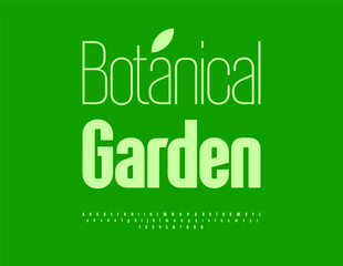 Vector Green logo Botanical Garden. Stylish Font. Typography Minimal Alphabet Letters and Numbers set.