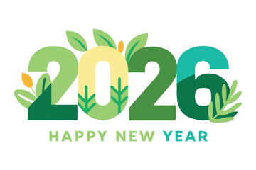 Happy New Year 2026 Nature Theme Minimalist Green Design with Leaves on White Background. © Sujit