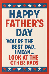 Fototapeta premium A funny, humorous father's day card 