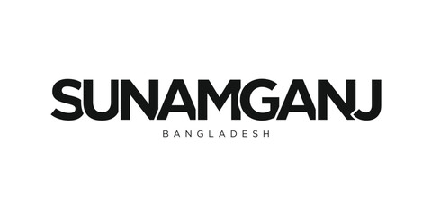 Sunamganj in the Bangladesh emblem. The design features a geometric style, vector illustration with bold typography in a modern font. The graphic slogan lettering.