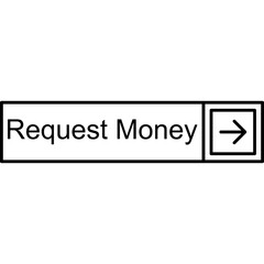 Obraz premium Request Money Vector Icon