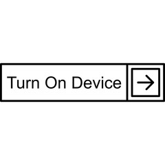 Fototapeta premium Turn On Device Vector Icon