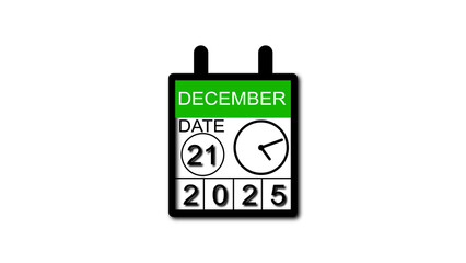 4K calendar animation December date 21 2025 illustration . black background clean and stunning 4k illustration .