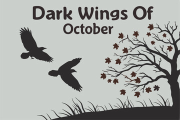 Dark Wings of October