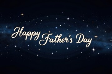 Celebrating father's day with family gatherings home photo collection starry night heartwarming moments