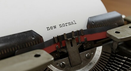 The New Normal Typed on Vintage Typewriter