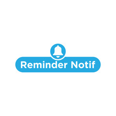 Reminder Notification Logo Vector, Flat Style Bell Notification Graphic.