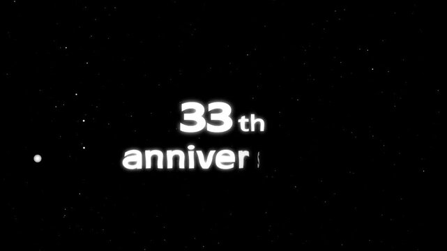  33th Happy Anniversary Text Animation &ndash; Celebration, Greeting, Wishes, Message for Events, Holiday, Festival &ndash; Festive Animated Design for Special Occasion
