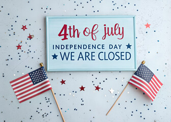 4th of July Independence Day Closure Announcement