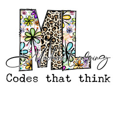 ML Machine Learning Codes That Think - Colorful Design with Flowers and Leopard Print