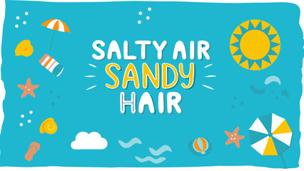 Embrace Summer Fun with Salty Air Sandy Hair at the Beach featuring playful illustrations bright sun and calm turquoise