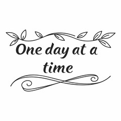 Inspirational Quote One Day at a Time - Generated AI Art