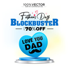 Father's Day holiday concept. Blockbuster sale, offer deal, 70% off discount, promotional banner with display podium design.