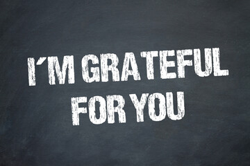 I'm Grateful For You	
