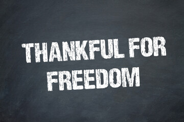 Thankful For Freedom	
