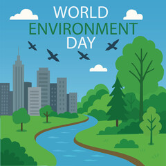 World Environment Day Vector Illustration with City, River, and Green Forest