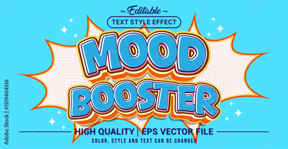 Poster Editable text style effect - Mood Booster text style theme. Vector text style illustration template.