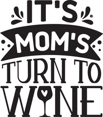 Its moms turn to wine design File