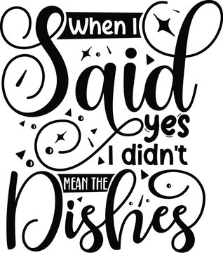 Funny kitchen design dishwashing humor quote File