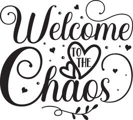 Welcome to the chaos design vector File