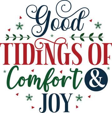 Good tidings of comfort and joy design File