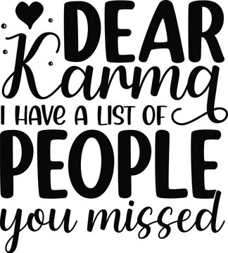 Dear karma people list vector design File