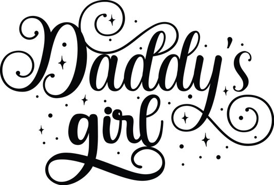Daddys girl decorative typographic design File