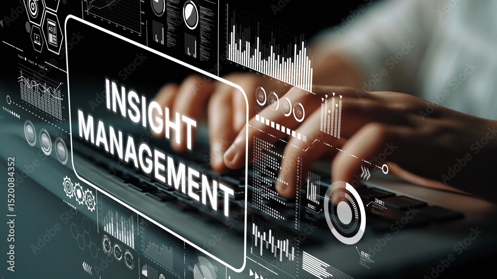 Poster hands typing on a keyboard with digital graphs and text about insight management and data analysis i