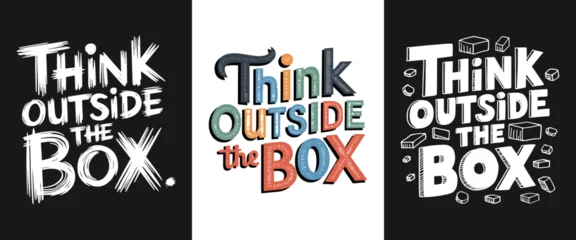 Selbstklebende Fototapeten Creative "Think Outside the Box" Lettering Art Set in Different Styles and Colors for Inspiration, Business, and Design Concepts © Vectyx