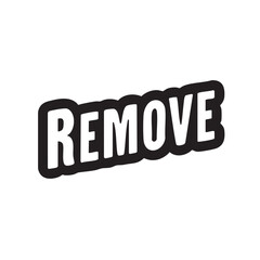 Remove sign for decluttering and organization needs