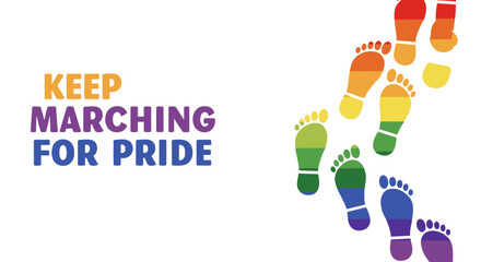 KEEP MARCHING FOR PRIDE. Colorful rainbow footprints representing LGBTQ+ community, equality, and celebration. Vector graphic for Pride Month, activism, and social awareness.