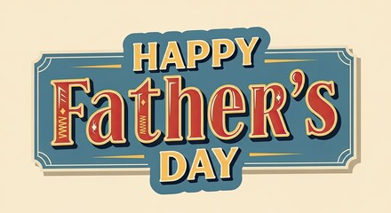 Simple & Sweet "Happy Fathers Day" Lettering Design