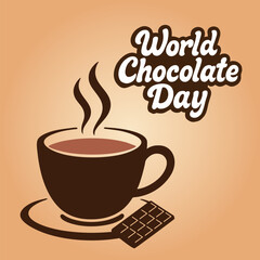 World Chocolate Day for poster. Hot chocolate drink with steam in a cup and chocolate bar on plate. Social Media Post Template Flat Cartoon Background Vector Illustration. 