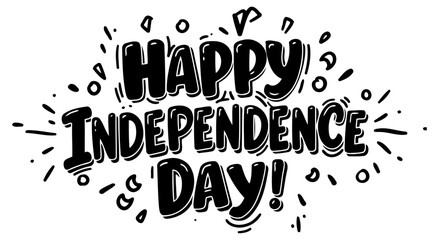 Fototapeta premium Happy Independence Day bold text graphic design. Stylish celebratory message on a white background. General public graphic design for national holidays -