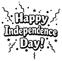 Fototapeta premium Happy Independence Day graphic design with celebratory elements. Bold. stylized text with decorative embellishments on a plain background.