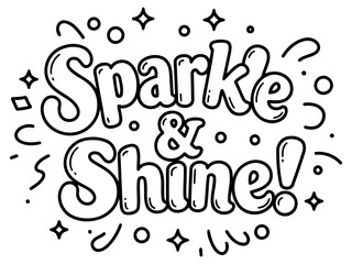 Sparkle and Shine graphic design with no demographic details. Circular graphic design with decorative elements.