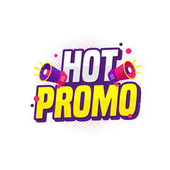 Hot Promo Label With Loudspeaker Illustration