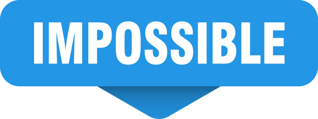 impossible sticker. impossible sign on transparent background