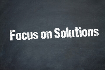 Obraz premium Focus on Solutions 