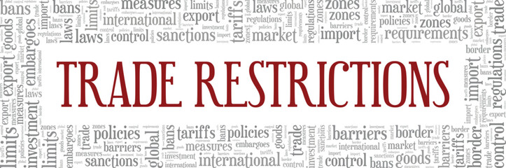 Trade Restrictions word cloud conceptual design isolated on white background.