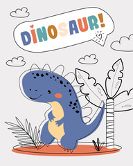 Dinosaur vector funny card. Children's card with cute blue dinosaurs in line style. Dino baby color illustration in naive style