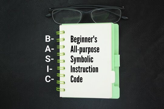 BASIC means Beginner's All-purpose Symbolic Instruction Code. high-level programming languages known for its ease of use and simplicity