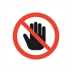 Forbidden Touch Sign: No Entry Hand Symbol for Restricted Access and Safety Warnings

