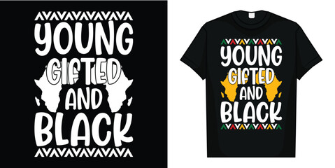 Young Gifted And Black History Shirts For Boys African T-Shirt
