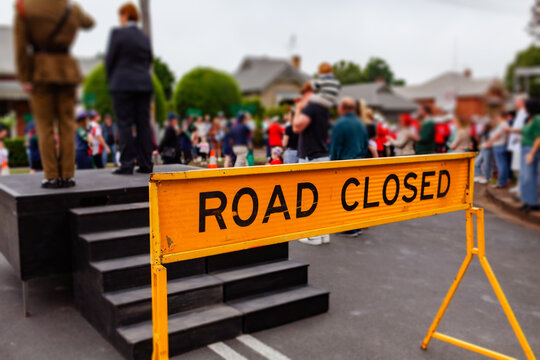 Road closed sign blocking of street for ANZAC day parade march